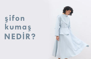 Şifon Kumaş Nedir? - Sena Güven
